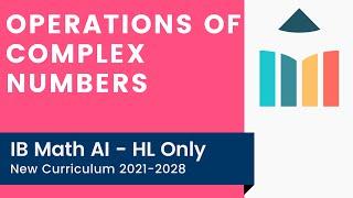 Operations of Complex Numbers video thumbnail